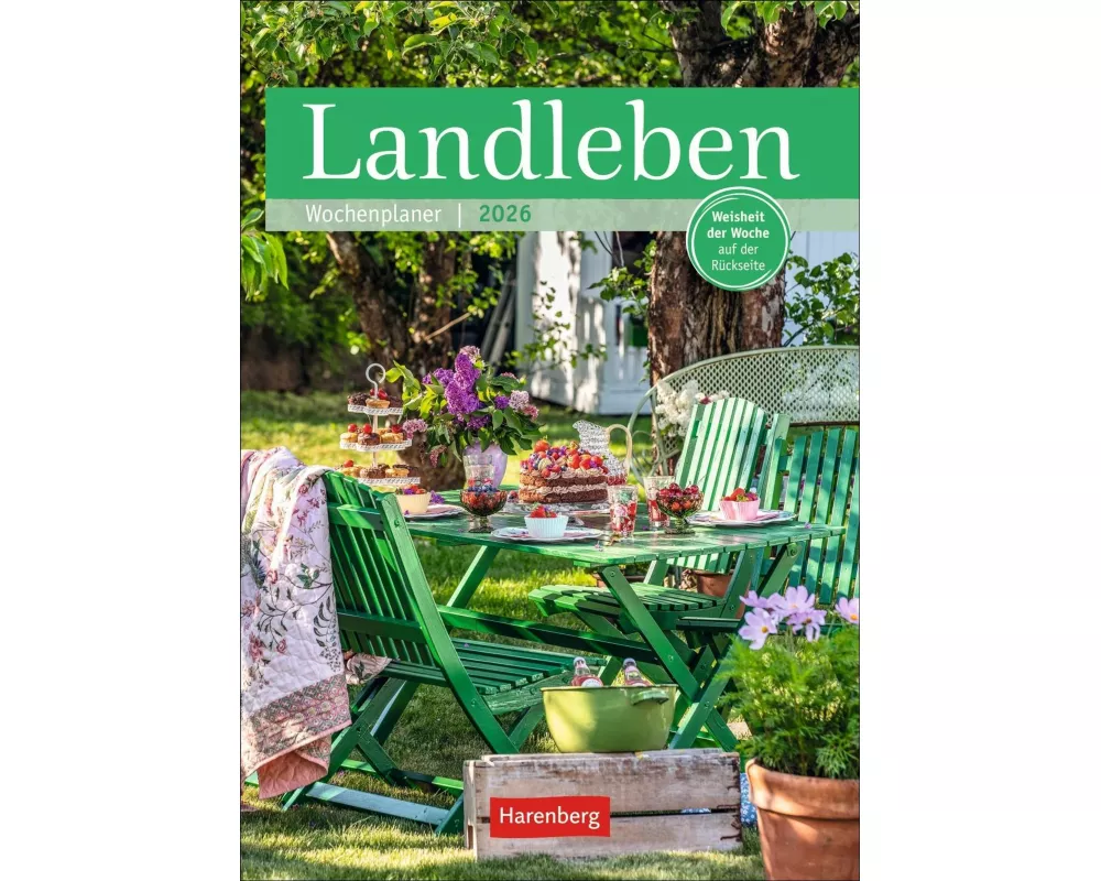 Landleben Wochenplaner 2026 - 53 Blatt mit Weisheit der Woche auf der Rückseite