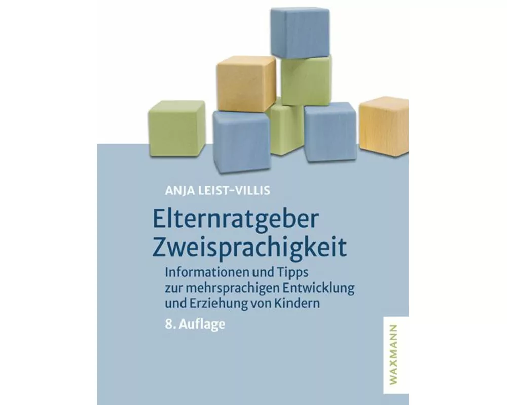Elternratgeber Zweisprachigkeit