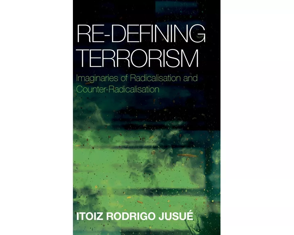Re-Defining Terrorism