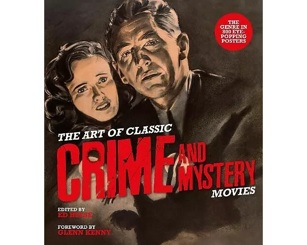 The Art of Classic Crime and Mystery Movies
