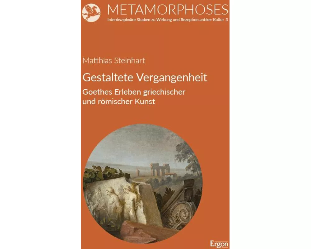 Gestaltete Vergangenheit
