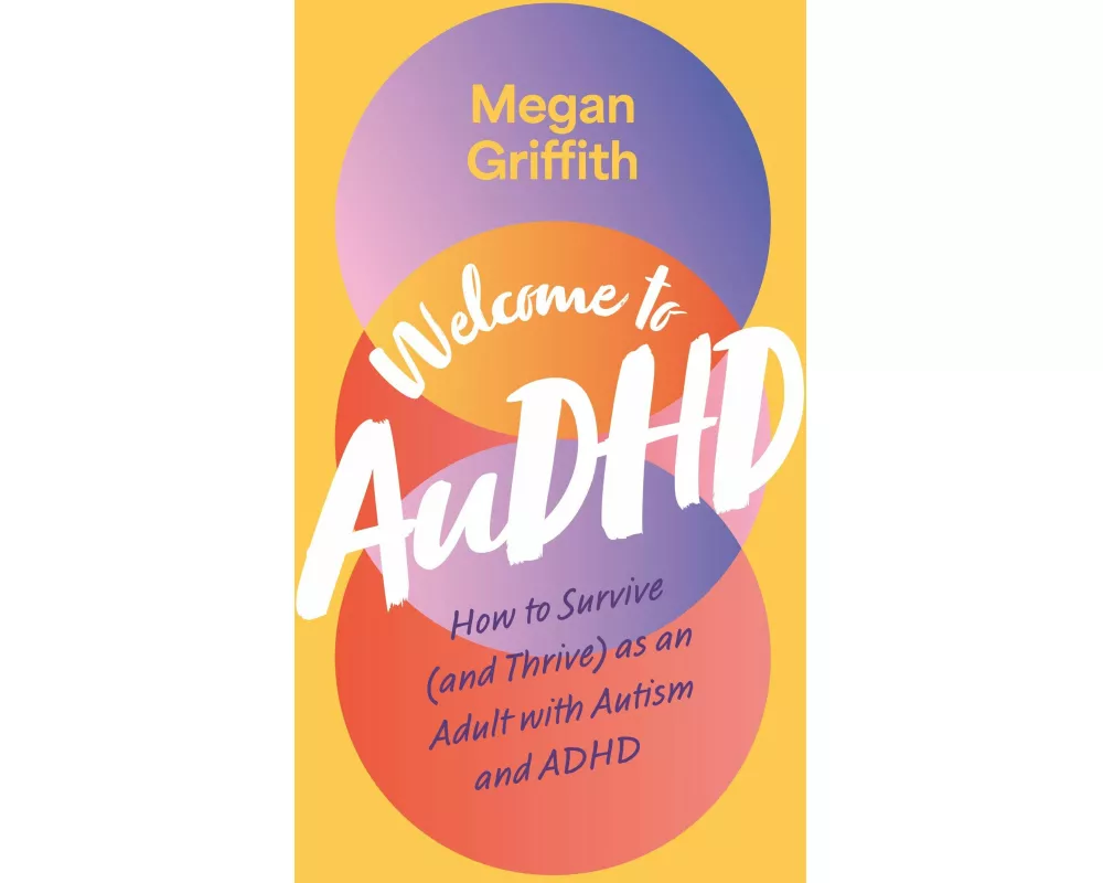 Welcome to AuDHD