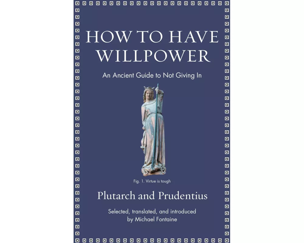 How to Have Willpower