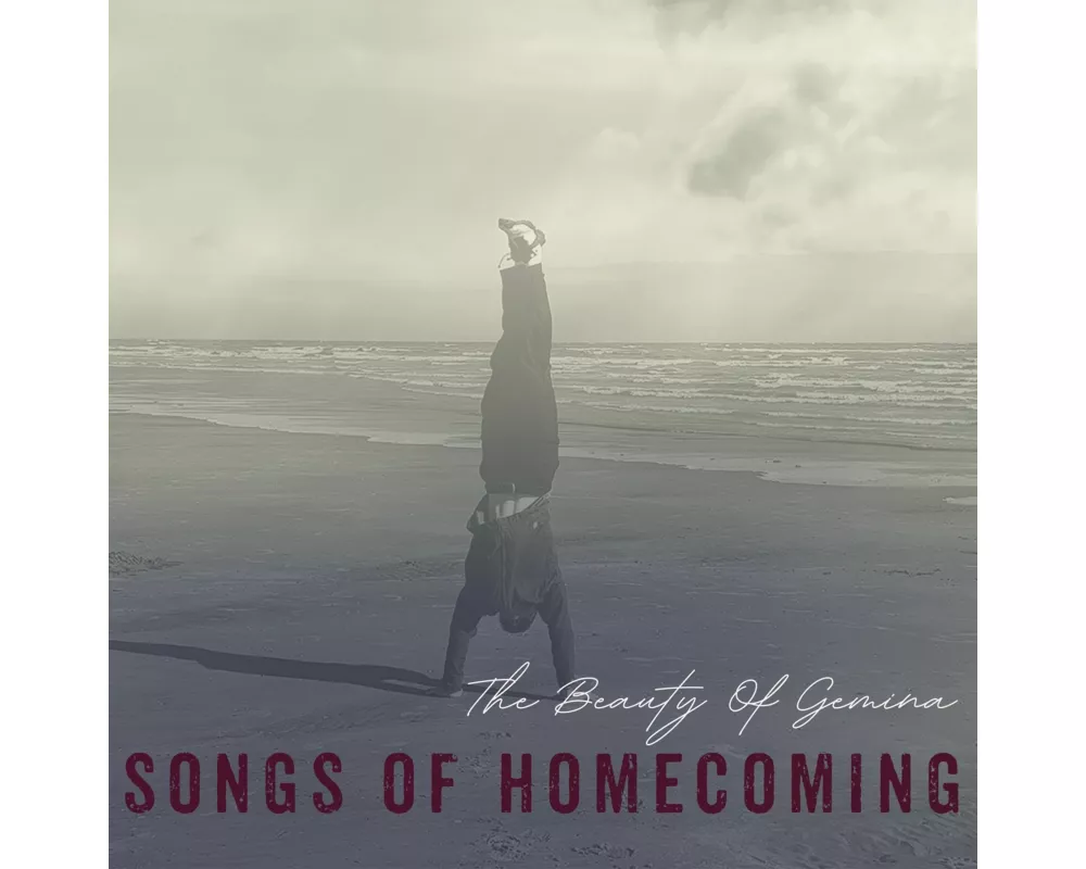 Songs Of Homecoming
