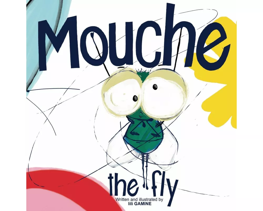 Mouche, the Fly