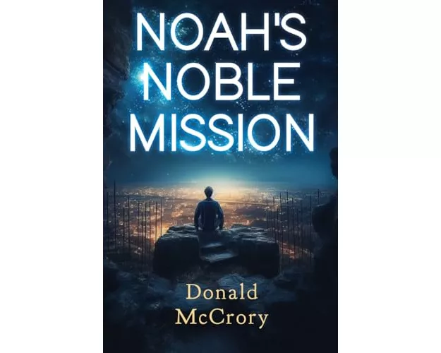 Noah's Noble Mission
