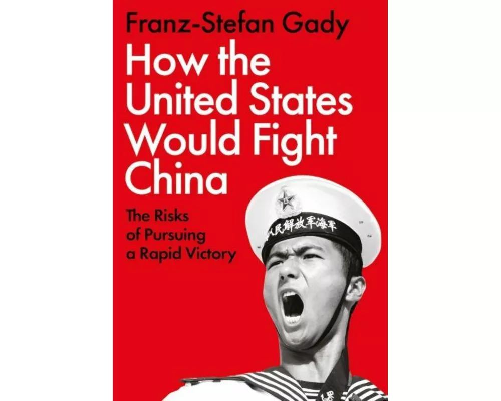 How the United States Would Fight China