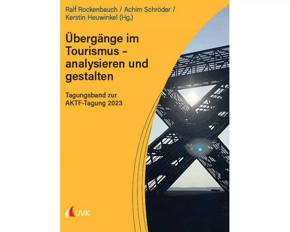 Übergänge im Tourismus - analysieren und gestalten