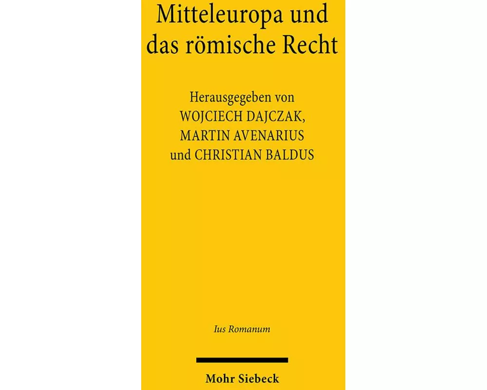 Mitteleuropa und das römische Recht