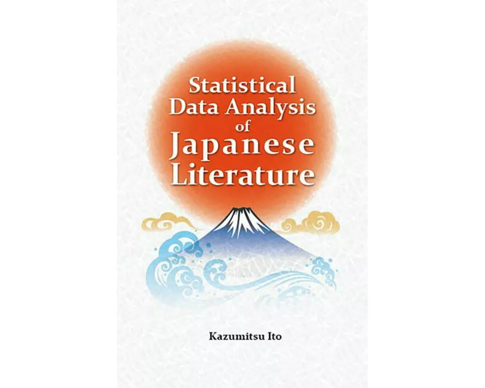 Statistical Data Analysis of Japanese Literature