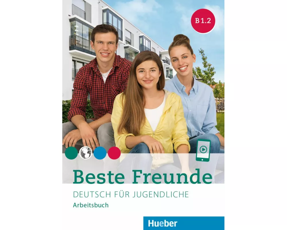 Beste Freunde B1.2. Arbeitsbuch