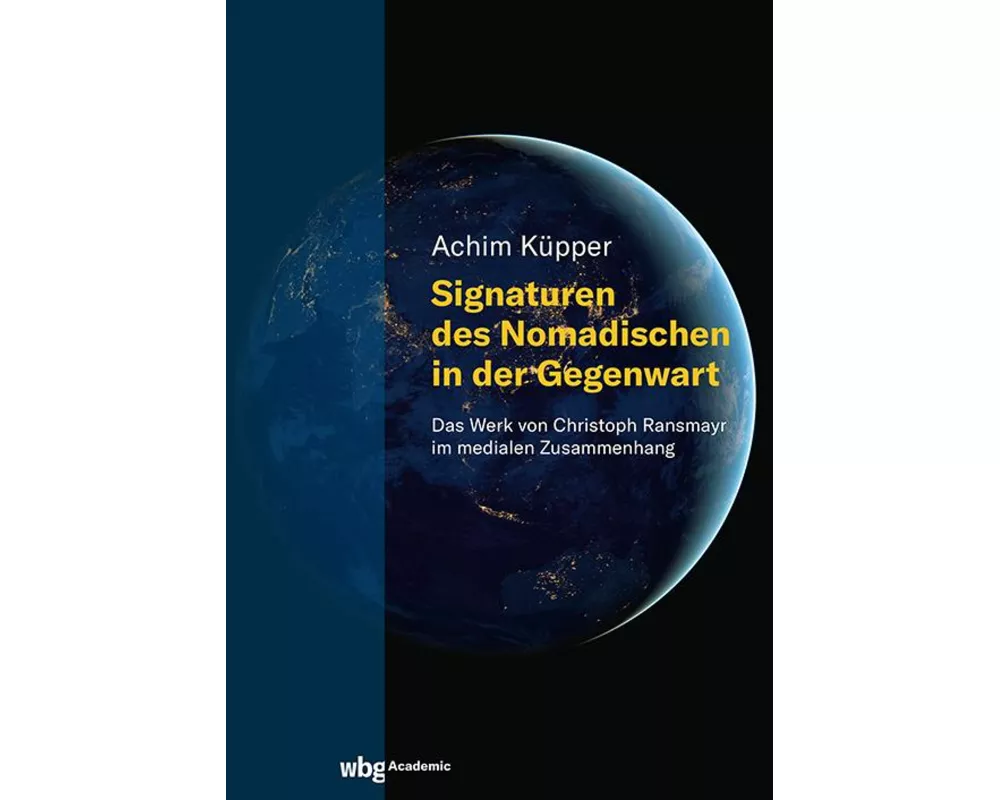 Signaturen des Nomadischen in der Gegenwart