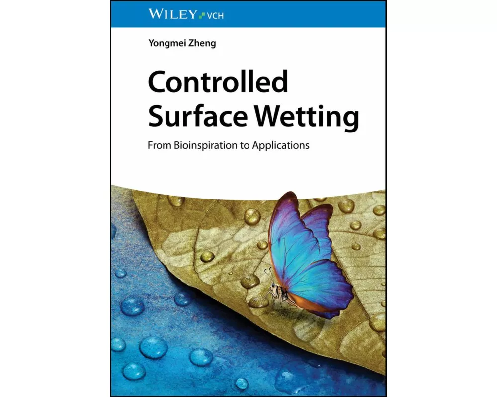 Controlled Surface Wetting