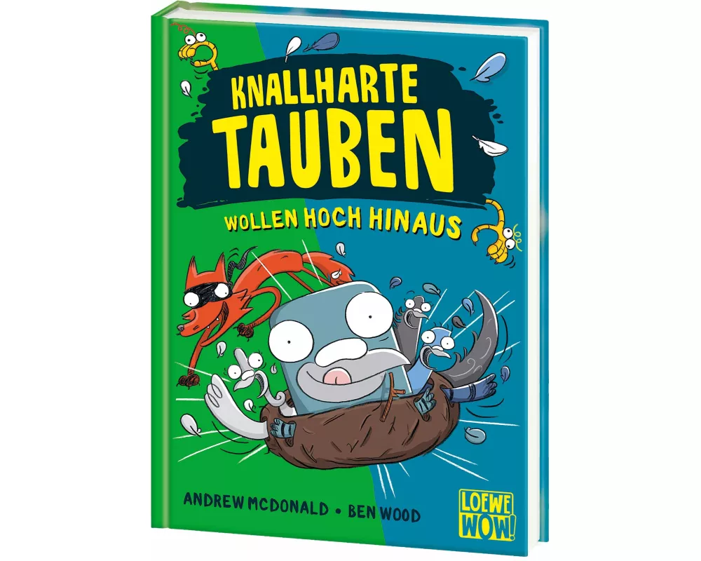 Knallharte Tauben wollen hoch hinaus (Band 8)