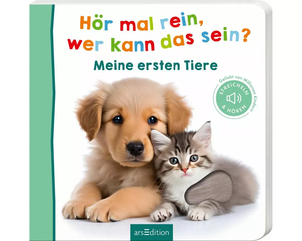 Hör mal rein, wer kann das sein? – Meine ersten Tiere