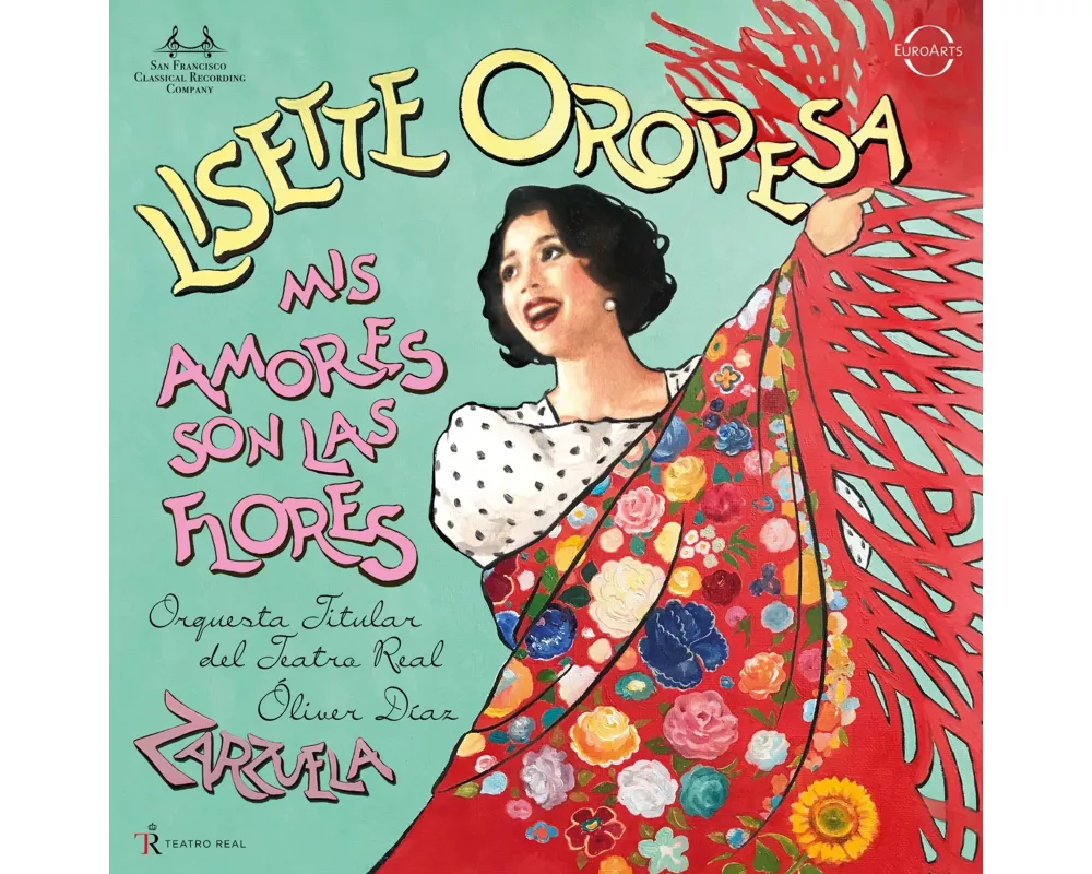 Mis amores son las flores - Zarzuela Arias