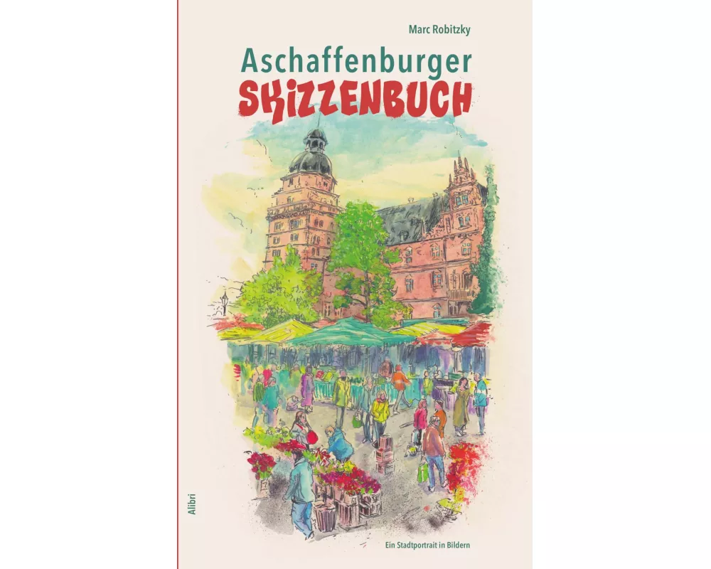 Aschaffenburger Skizzenbuch
