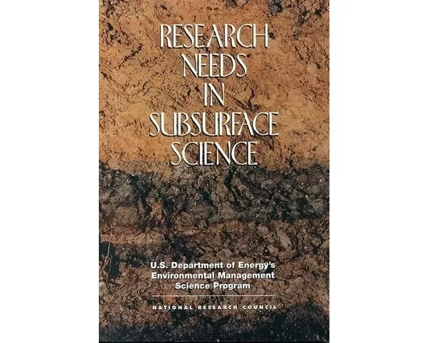 Research Needs in Subsurface Science