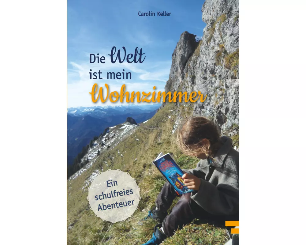 Die Welt ist mein Wohnzimmer