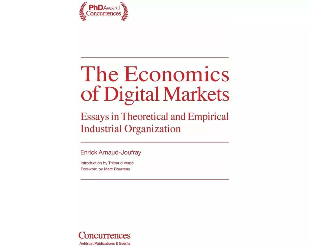 The Economics of Digital Markets