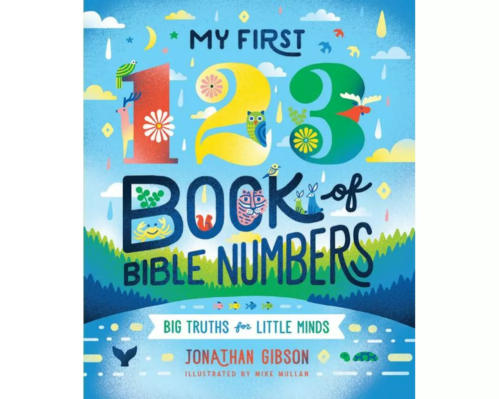 My First 123 Book of Bible Numbers