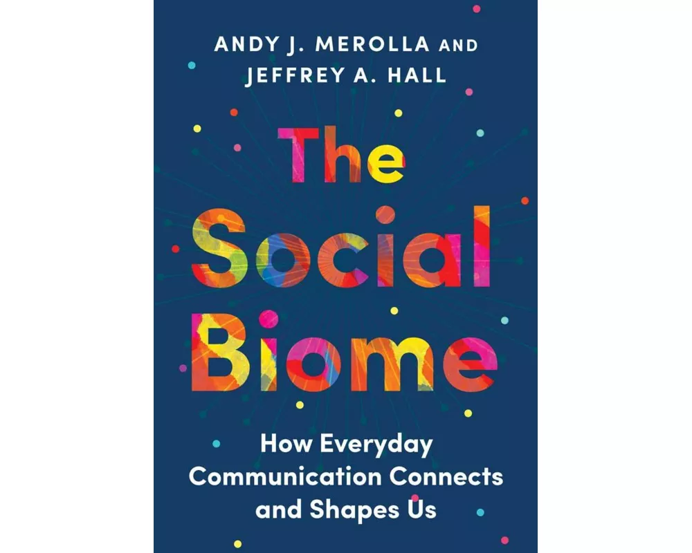 The Social Biome