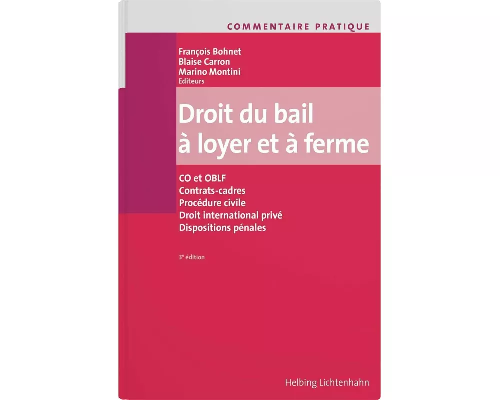 Commentaire pratique Droit du bail à loyer et à ferme