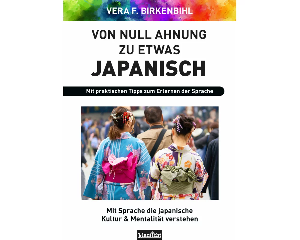 Von Null Ahnung zu etwas Japanisch