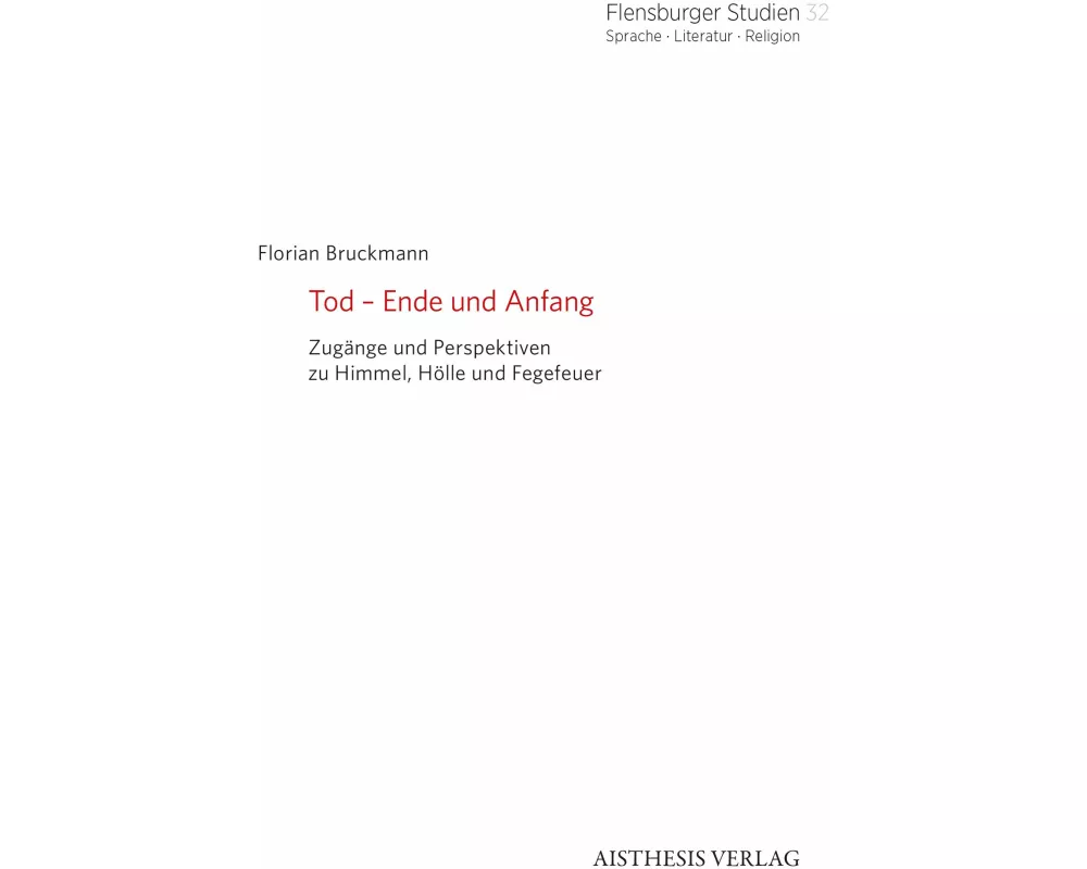 Tod - Ende und Anfang