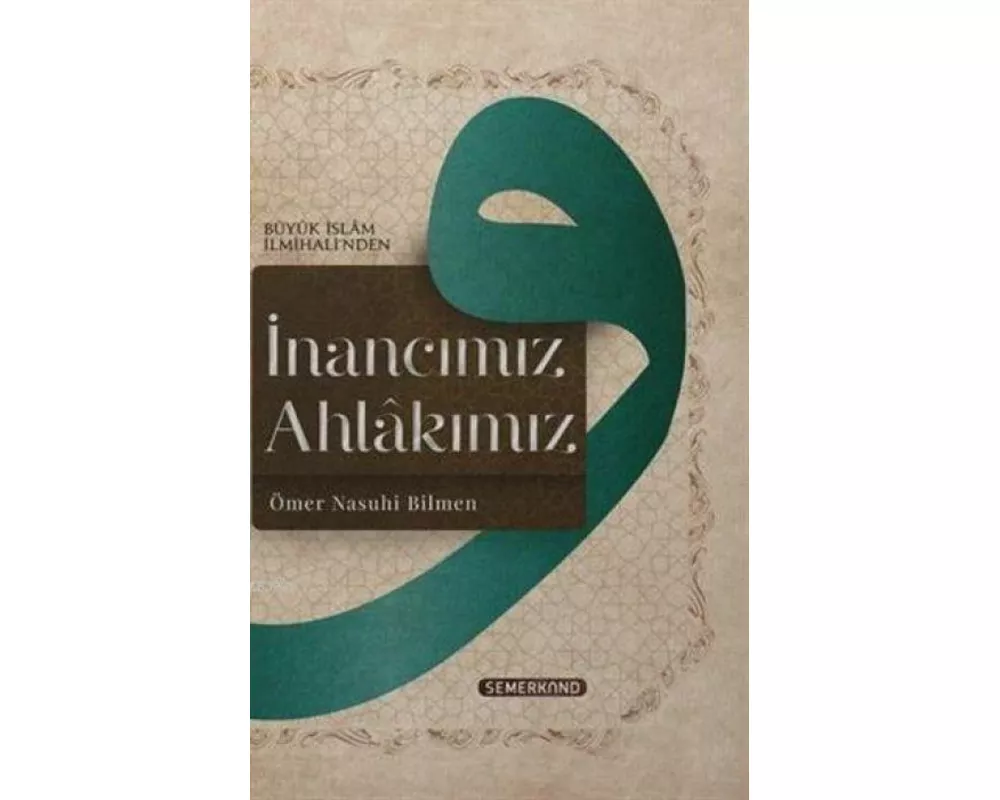 Inancimiz Ahlakimiz