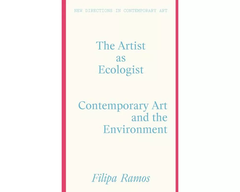 The Artist as Ecologist