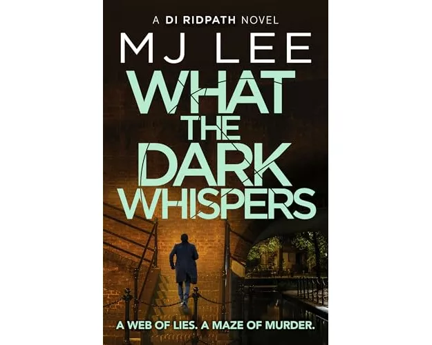 What the Dark Whispers