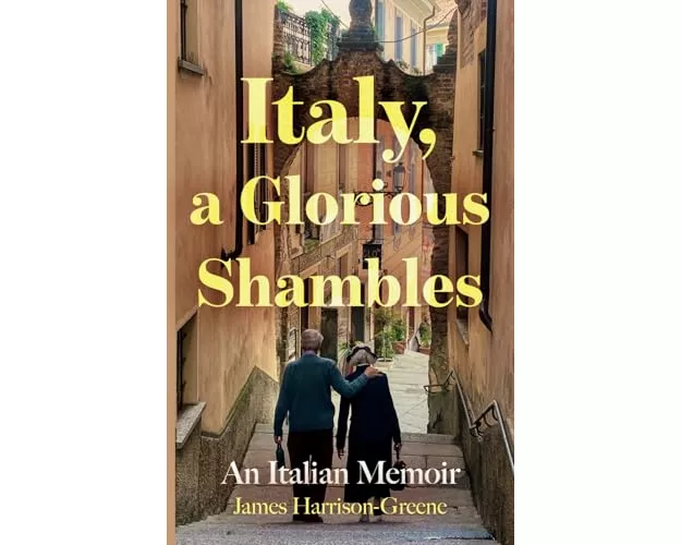 Italy, a Glorious Shambles