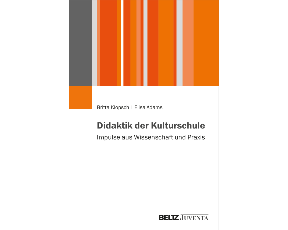 Didaktik der Kulturschule