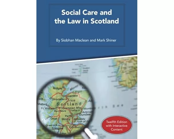 Social Care and the Law in Scotland