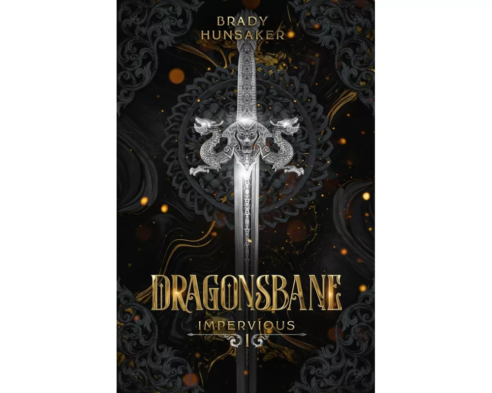 Dragonsbane (Impervious Book 1)