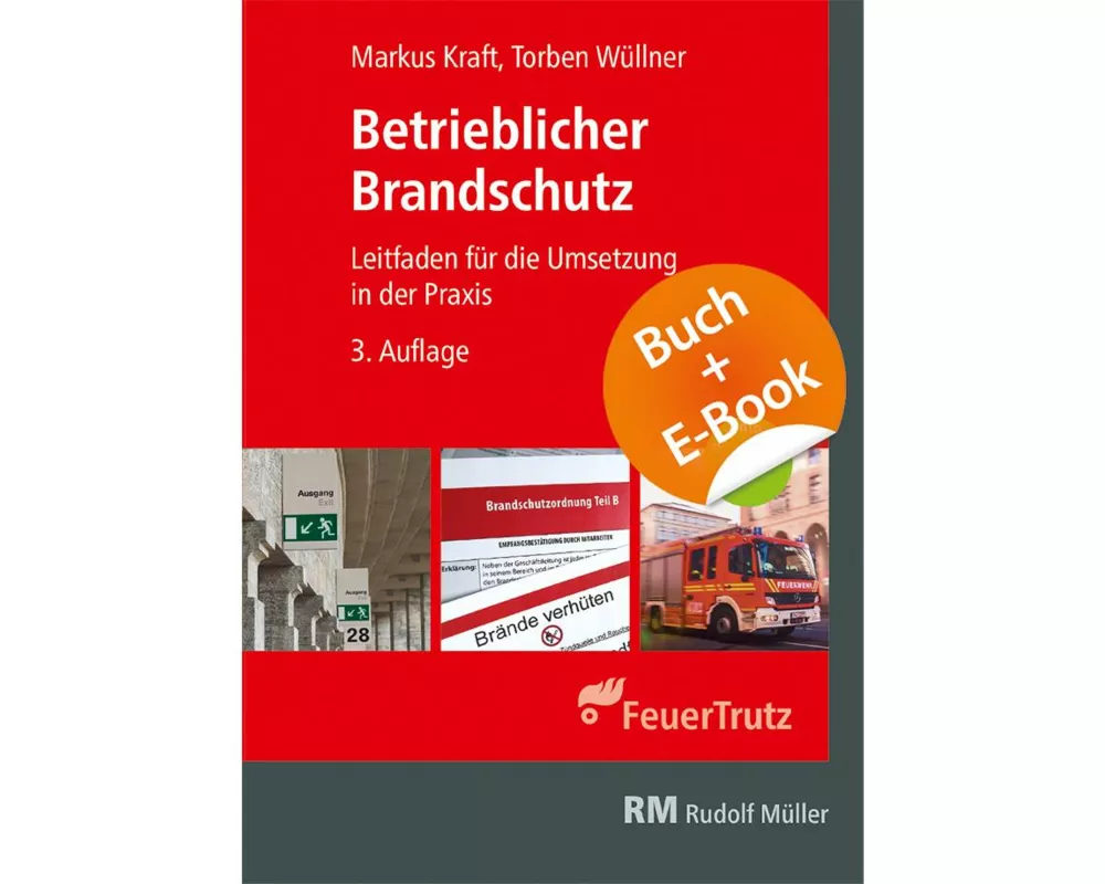 Betrieblicher Brandschutz 3. Aufl. - mit E-Book (PDF)