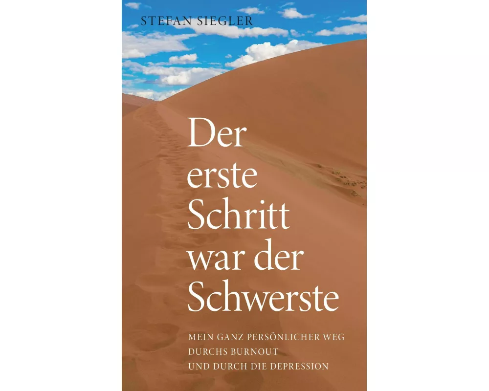 Der erste Schritt war der Schwerste