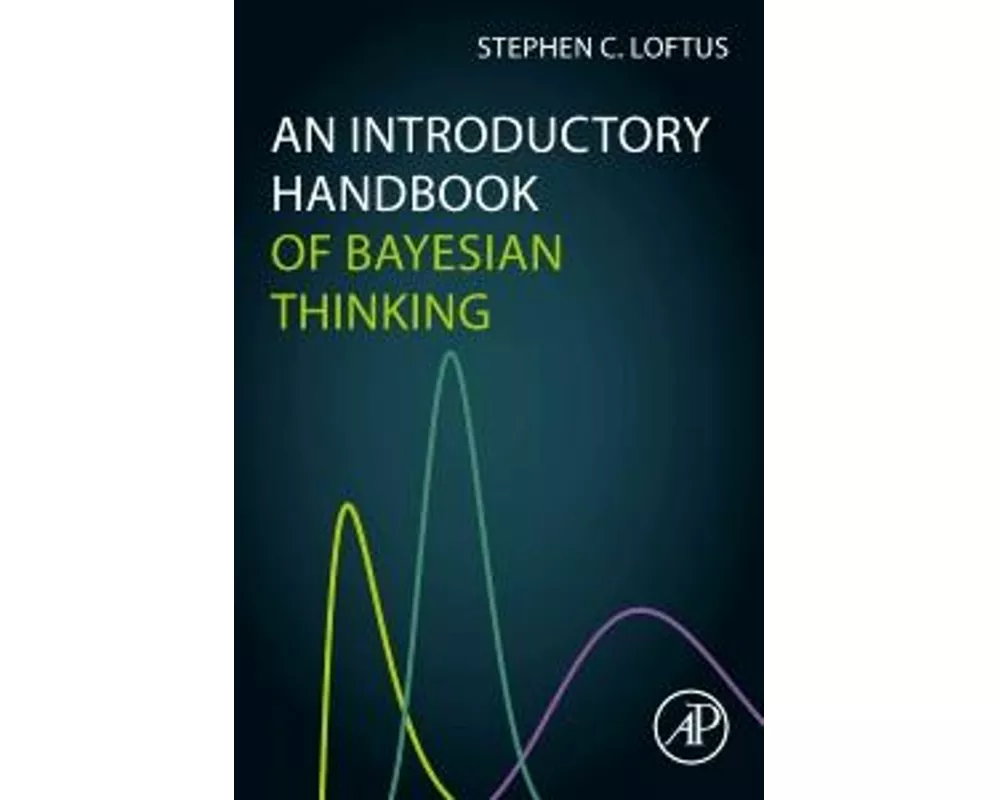 An Introductory Handbook of Bayesian Thinking