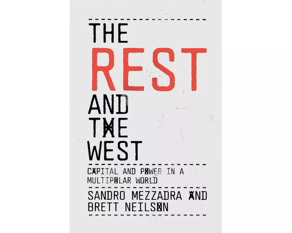 The Rest and the West