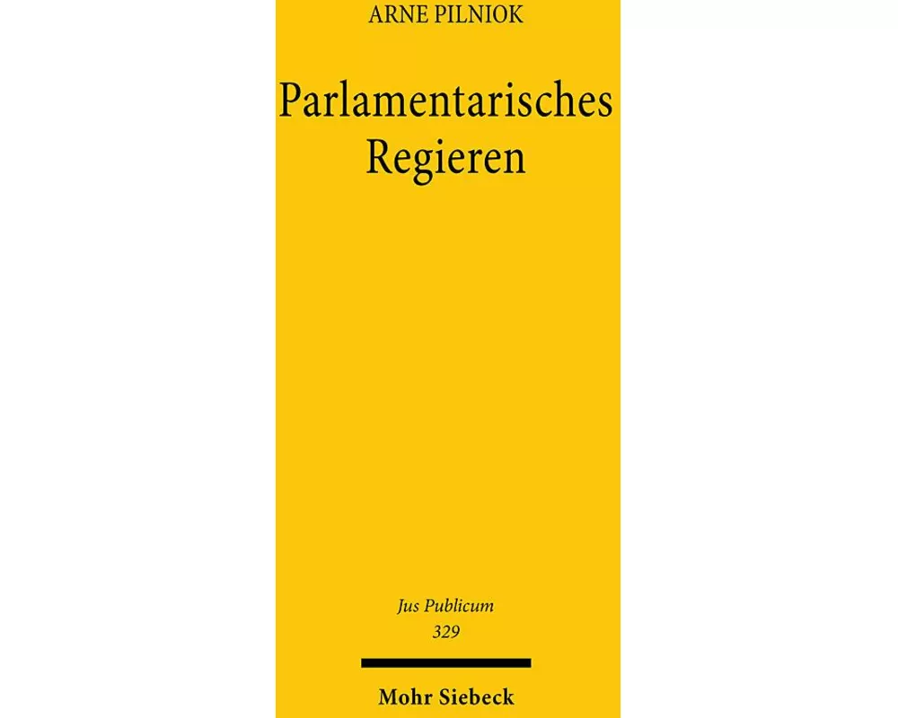 Parlamentarisches Regieren