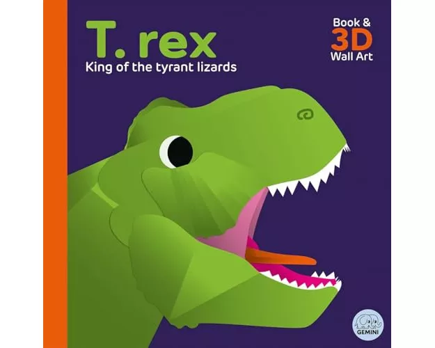 T. rex - King of the Tyrant Lizards