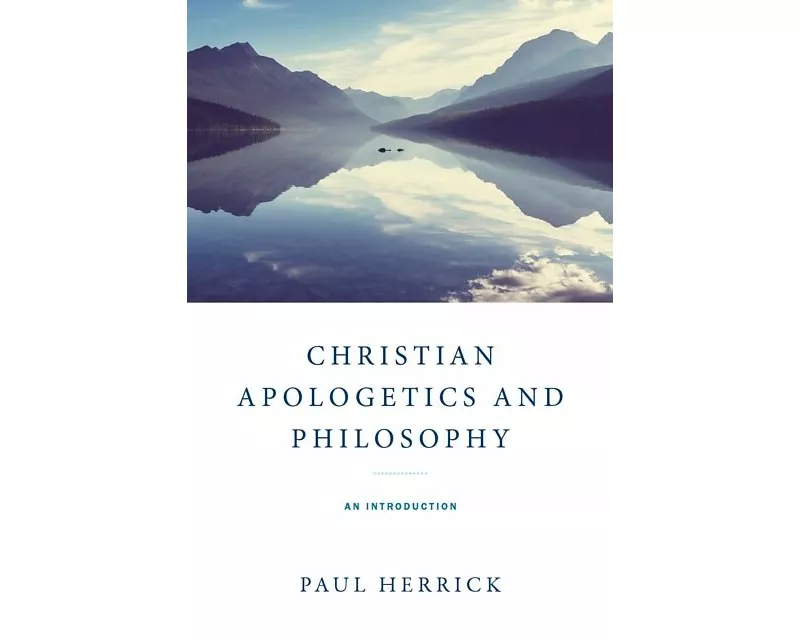 Christian Apologetics and Philosophy