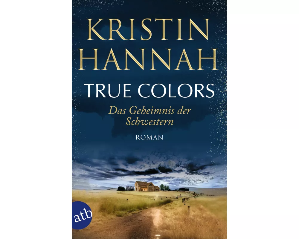True Colors – Das Geheimnis der Schwestern