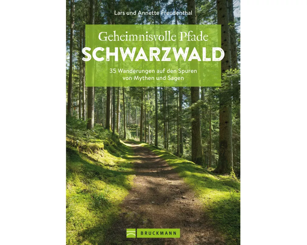 Geheimnisvolle Pfade Schwarzwald