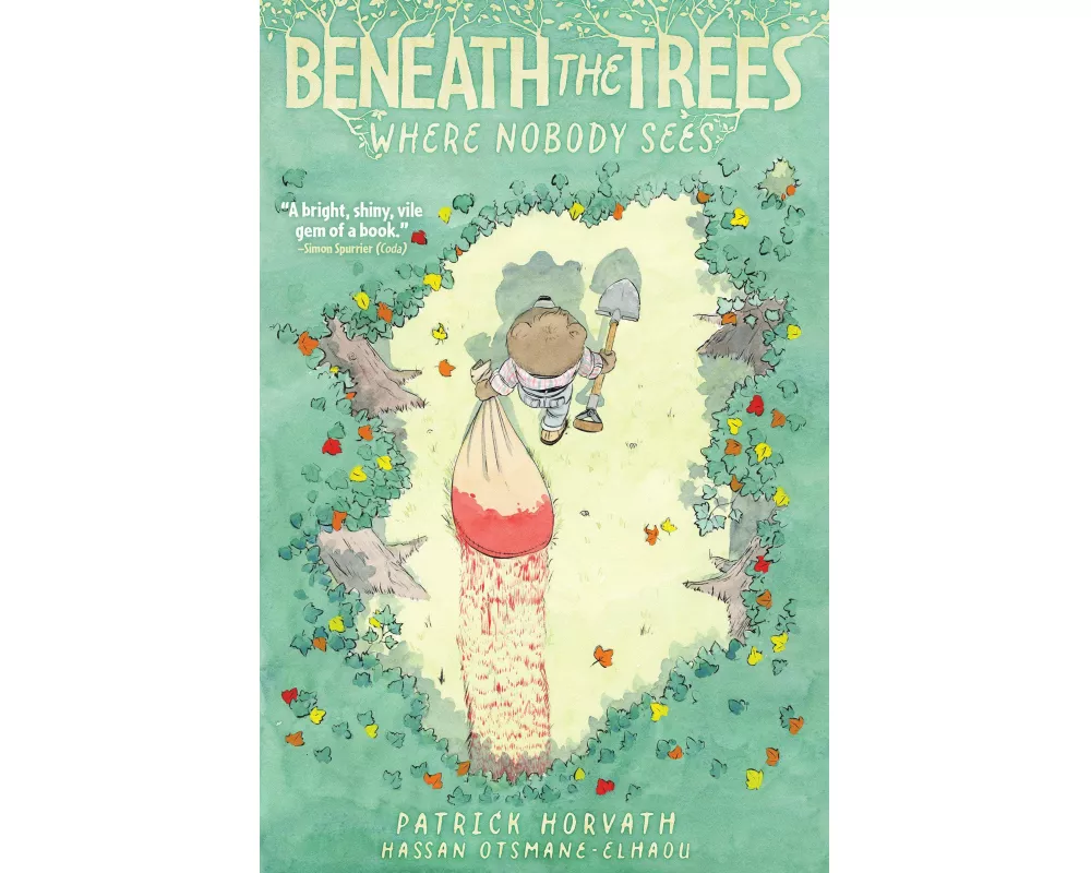 Beneath the Trees Where Nobody Sees