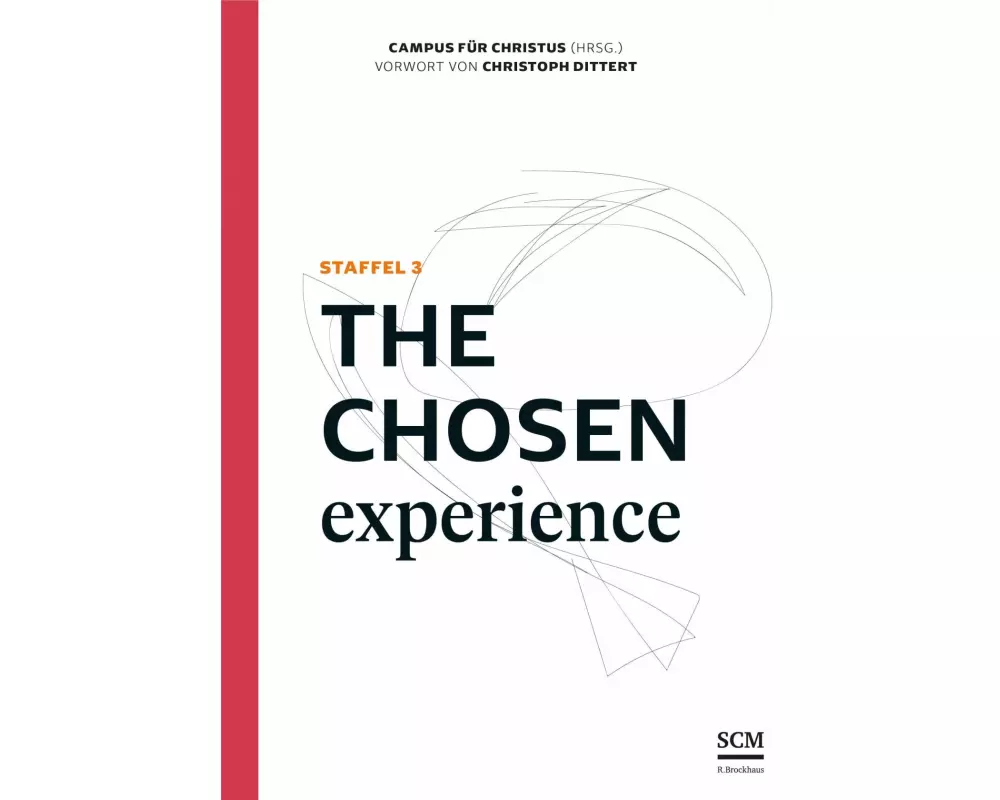 The Chosen Experience