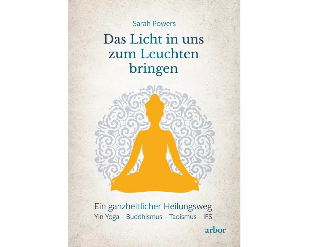 Das Licht in uns zum Leuchten bringen