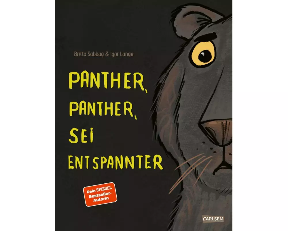 Panther, Panther, sei entspannter