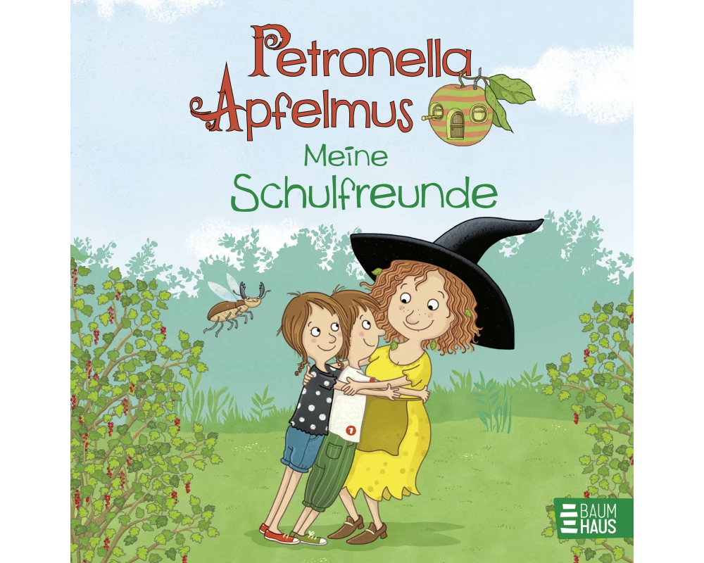 Petronella Apfelmus - Meine Schulfreunde